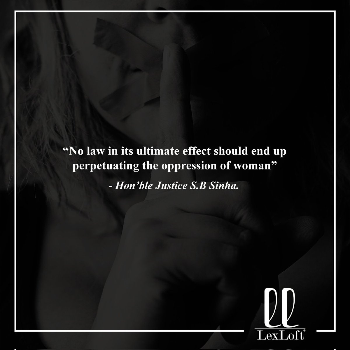 LexLoft's tweet photo. Law shouldn't be oppressing a woman. 

#LexLoft #LexLoftQuotes #fridayread #woman #law #oppression #effect https://t.co/lPOrTZ21X9