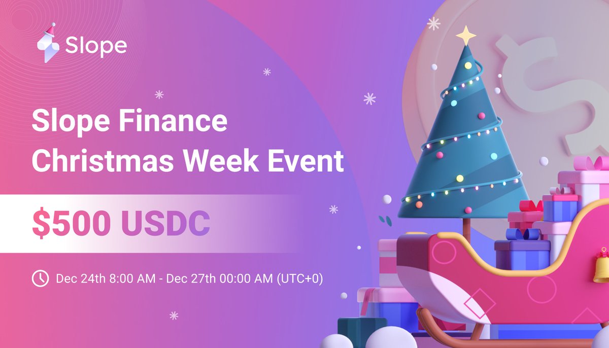 🎄Merry Christmas, what kind of crypto Christmas gifts do you want? What do you think about our Xmas Stablecoin Event? 

✅Rules:
1️⃣ Follow <a href="/slope_finance/">Slope</a>  
2️⃣ Comment your thoughts
3️⃣ Like &amp; Retweet
4⃣Download App &amp; Filled the form 

💰X10 random users to share  $500 USDC