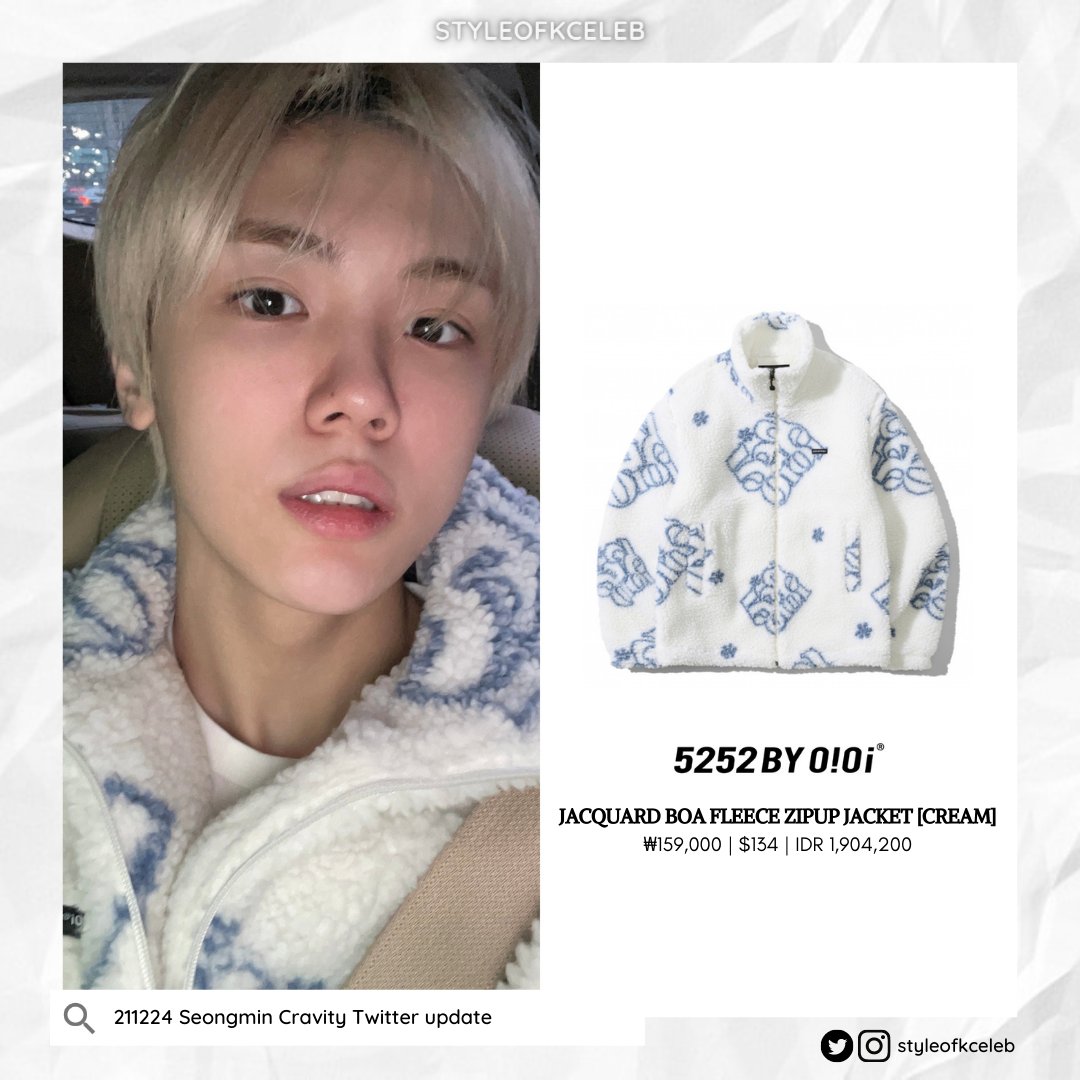 styleofkceleb's tweet photo. 211224 Seongmin Cravity Twitter update

5252BYOIOI - JACQUARD BOA FLEECE ZIPUP JACKET [CREAM]
₩159,000 
🏷️ https://t.co/AyVEvFZiUo

#CRAVITY #크래비티 #SEONGMIN #성민 #Styleof_SeongminCRAVITY #Styleof_CRAVITY https://t.co/pyQ7G1ShXH