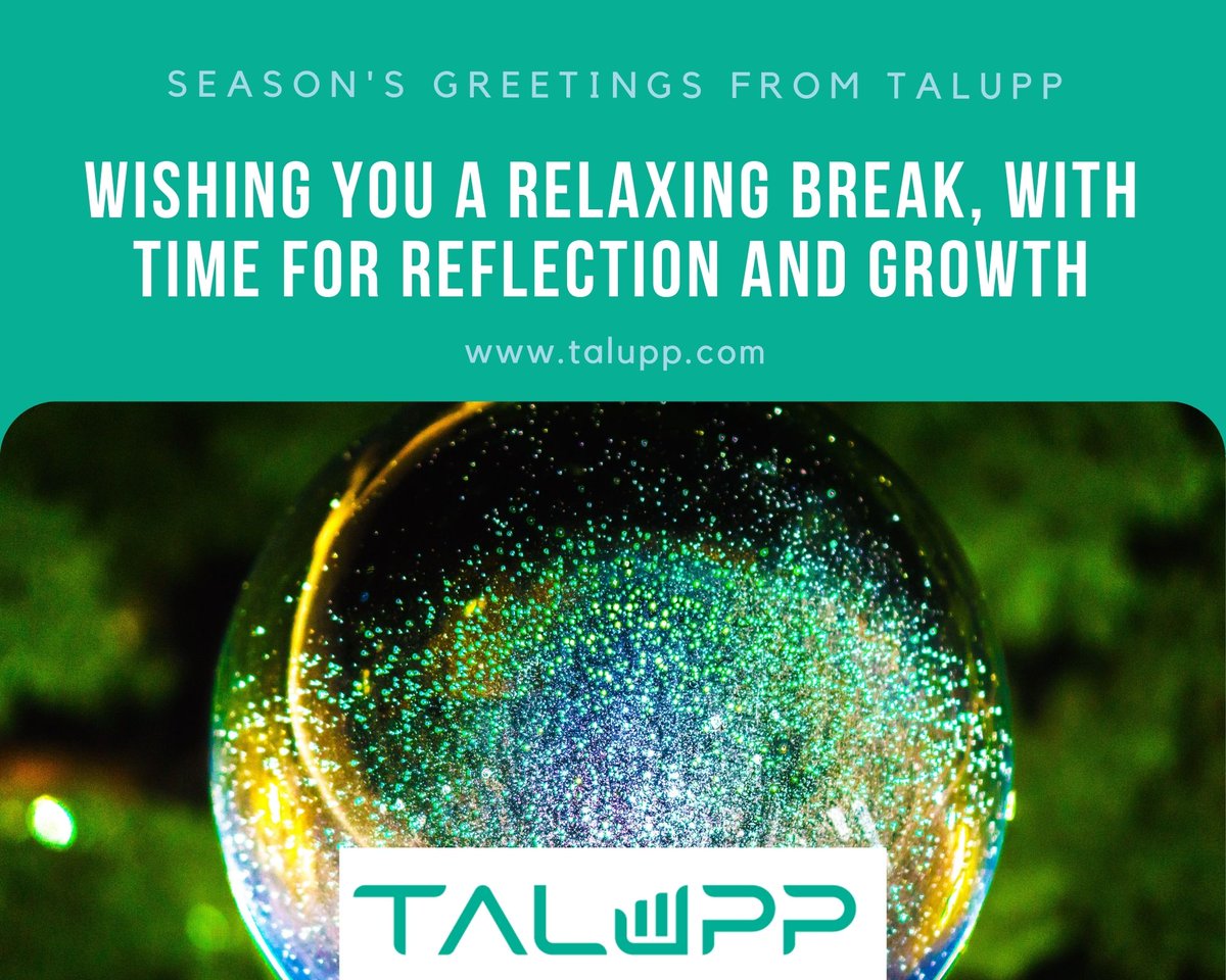 All of the team at Talupp would like to wish you happy holidays and the very best season's greetings. We look forward to helping you support your talented staff, in 2022. 

We send our entire community the gift of reflection this festive season: talupp.com/post/five-reas…