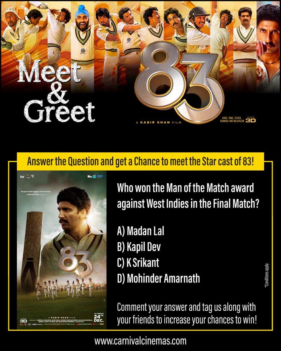CarnivalCin's tweet photo. Last chance to meet your favourite stars!

1. Like this post 
2. Comment the correct answer and tag atleast 3 friends 
3. Share this on your story and tag us @CarnivalCin

#83 #83movie #movie #carnivalcine #carnivalcinema #carnivalcinemas #comecelebrate #fanmeet #83contest https://t.co/st6a1HloqJ