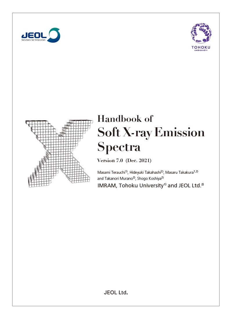 JEOL_Japan's tweet photo. #SXES (Soft X-ray Emission Spectrometer)
Updated "Handbook of Soft X-ray Emission Spectra" Version 7.0 (Dec. 2021) has been posted.
https://t.co/9gsCSPfQeC
Product information↓
https://t.co/UCqqEKBaYX
#Handbook #Application @team_tagen @tohoku_univ https://t.co/RAWbP4gHVc