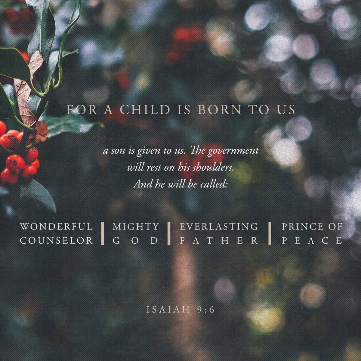 MaureenAtv's tweet photo. For to us a child is born, to us a son is given, and the government will be on his shoulders. And he will be called Wonderful Counselor, Mighty God, Everlasting Father, Prince of Peace. | Isaiah 9:6 NIV
•
•
•
#jesus #christmas #wordforwinners https://t.co/H2kF8KoGof