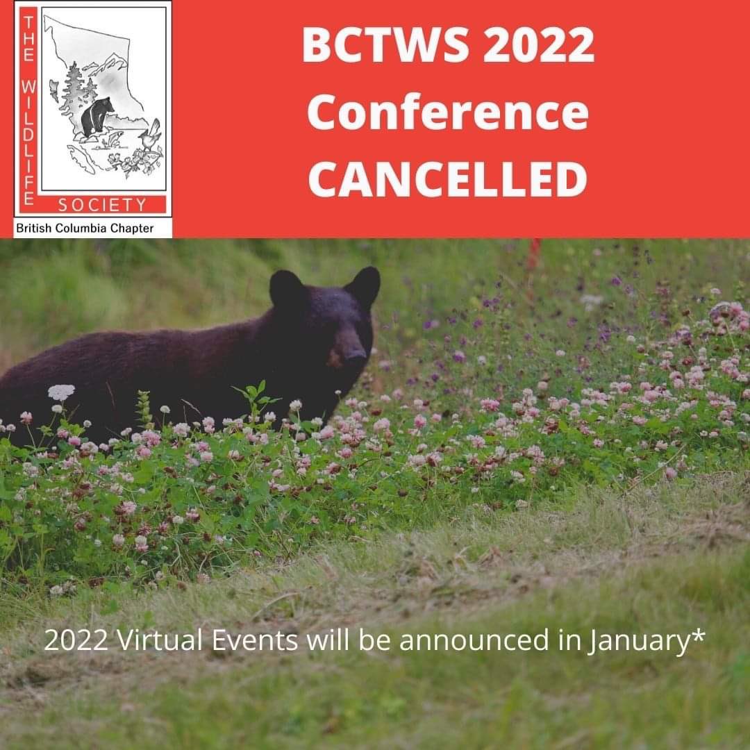 2022 Conference Cancellation:

Wishing you  you all a safe and restful holiday season. Full statement at bctws.ca/2022conference…

~BCTWS Executive