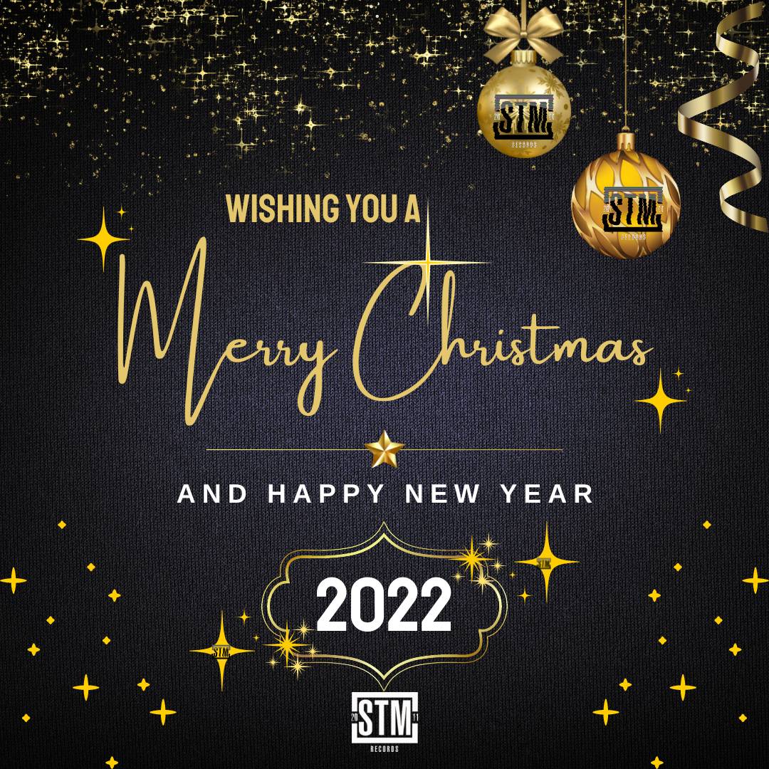 STMRecords_ZA's tweet photo. From Everyone at STM Records SA, Artists and directors we'd like to wish you a Merry Christmas and a healthy 2022 https://t.co/wUMRFvY22v