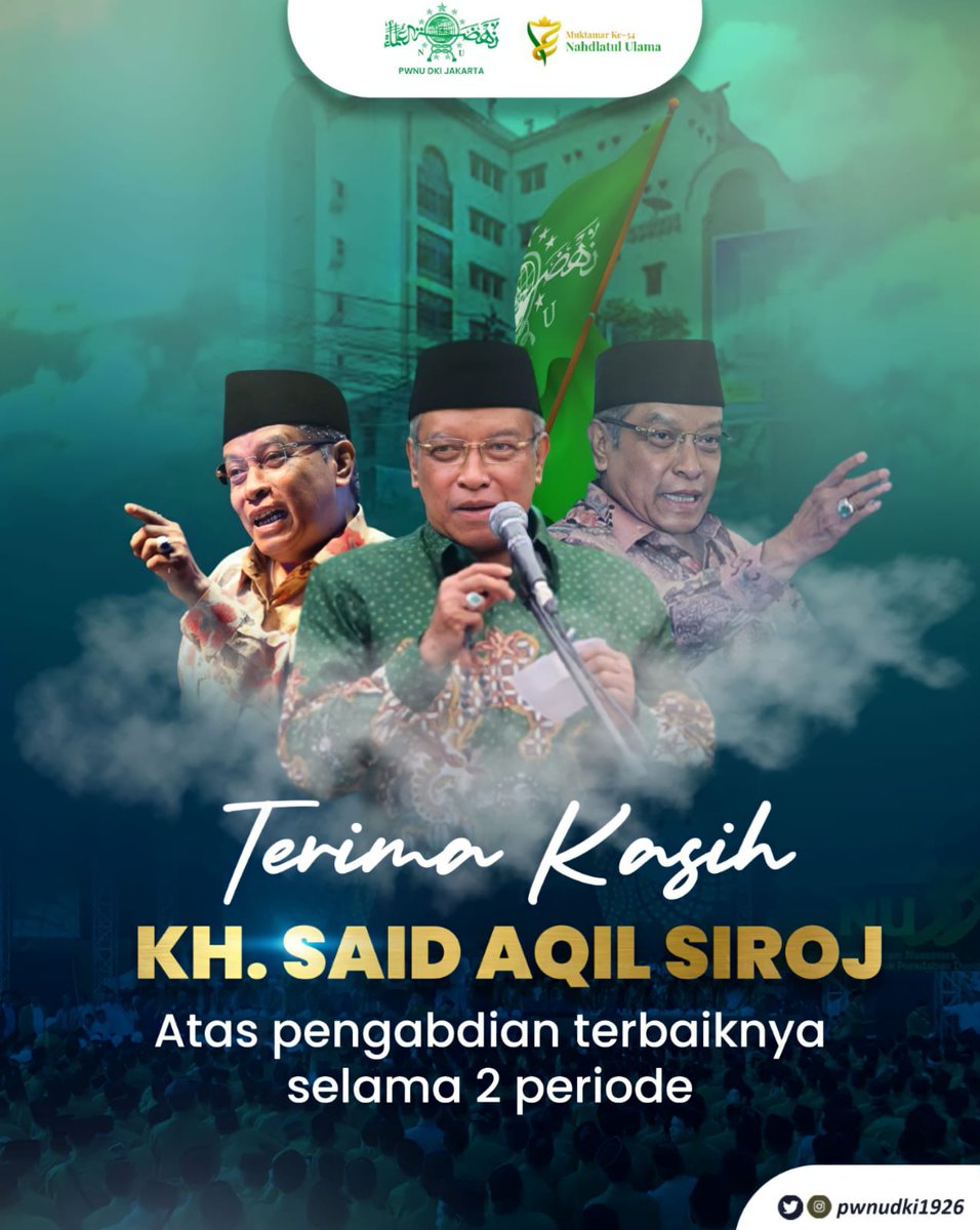 nudkijakarta's tweet photo. Terima Kasih
KH. Said Aqil Siroj
Atas pengabdian terbaiknya selama 2 periode
#nahdlatululama #pwnudki #nudki https://t.co/6lGwbtgnxF