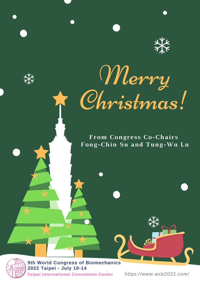 Merry Christmas to everyone in the biomechanics community worldwide; We can’t wait to welcome you to Taipei in 2022😊
With lots of love from the WCB 2022 Team!
#WCB2022 #Taipei #Taiwan #World #Congress #Biomechanics #InPersonMeeting #HybridMeeting