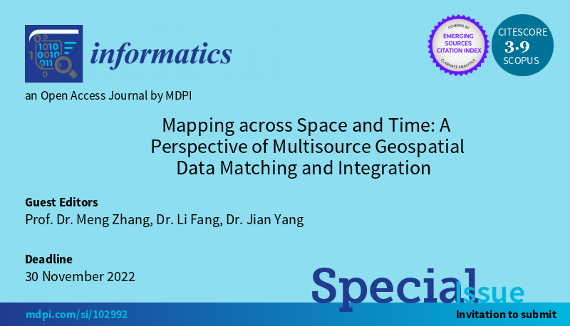 InformaticsMDPI's tweet photo. New Special Issue: Mapping across Space and Time: A Perspective of Multisource Geospatial Data Matching and Integration.

👉 https://t.co/QMDfEjqIKL

Deadline for submission: 30 November 2022

#dataintegration
#multisourcedata
#VGI
#crowdsourceddata
#socialsensing https://t.co/efw6er3xeA