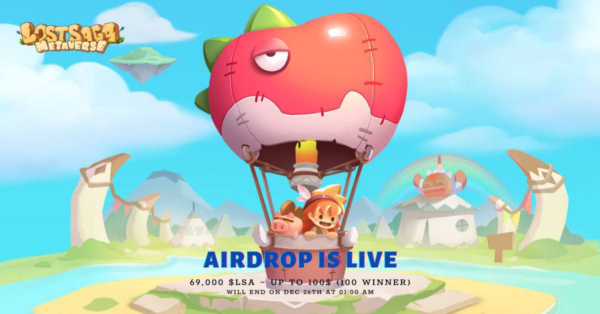 🔥 Lost Saga #Airdrop (LSA)
⭐️⭐️⭐️⭐️
🎁 Total Prize: 6,900,000 LSA
👥 Referral: 69,000 SLA ($100) for top 100 entries
🏆 Winners: top 100 entries

🔗 Airdrop Link: wn.nr/vVrF8x

• Follow @LostSaga_LSA

🌐 About Lost Saga: Visit – lostsaga.finance