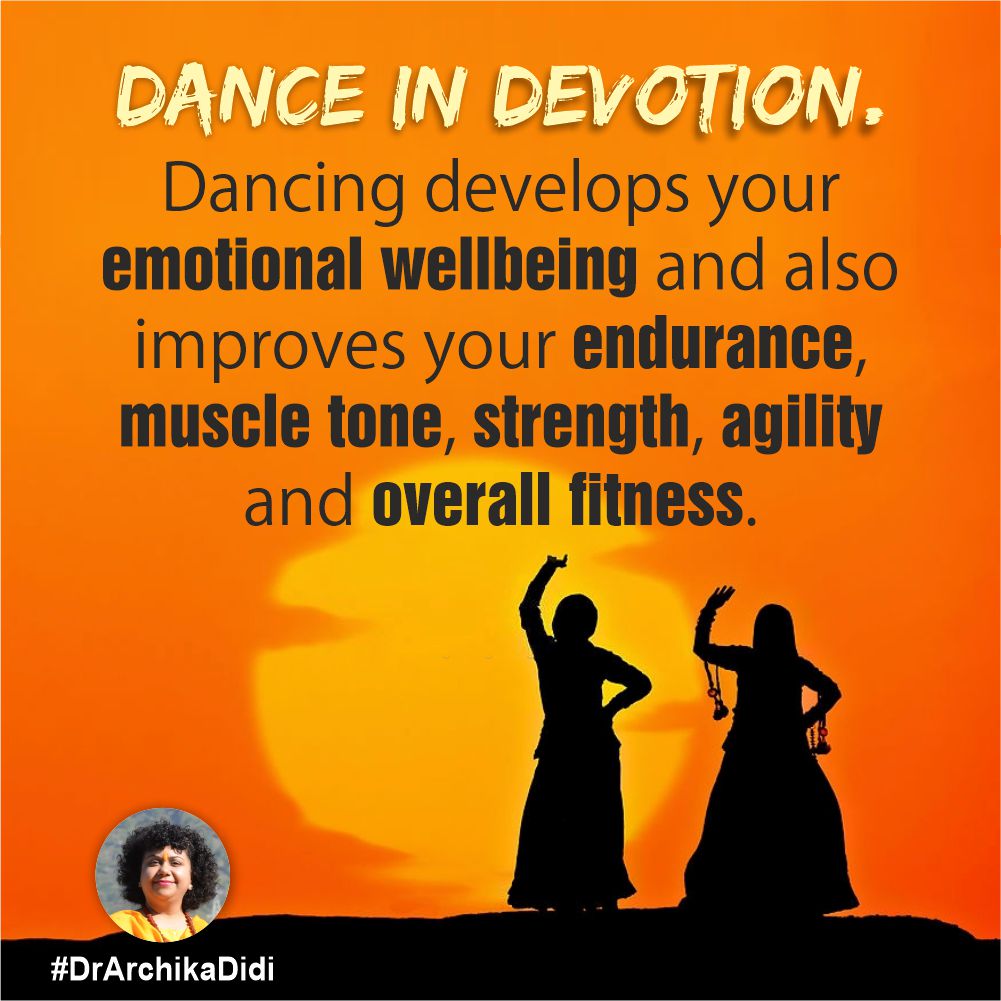 #Dance in #devotion. #Dancing develops your emotional #wellbeing and also improves your #endurance, muscle tone, #strength, agility and overall #fitness.

#FridayFitness #fridaymorning #Motivational  #HealthyVibes #COVID19 #Omicron #Mentalhealth #positivity #ShubhShuruaat #quotes