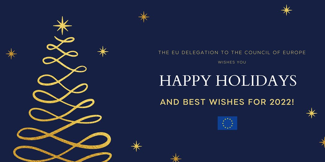 EUatCoE's tweet photo. On behalf of our whole delegation, we wish everyone happy holidays from Strasbourg! 

We hope you will be able to enjoy some time off with your loved ones, and to start 2022 happy and healthy. 🎄 

#UnitedInDistance https://t.co/muLBYOpjf7