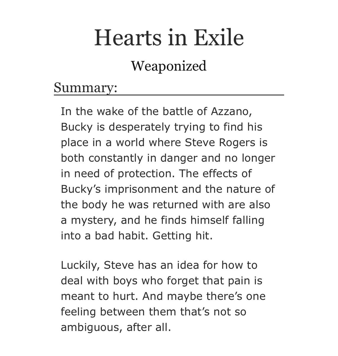 im_weapon's tweet photo. When it seems that war has taken everything from him, Bucky Barnes, who once loved to live, hunts the battlefield for absolution.

🌨 Hearts in Exile
❄️ Post-Azzano Steve/Bucky
❄️ Bloodplay
❄️ 8k, Explicit

https://t.co/NQt3SQcMch https://t.co/lbLMLn0zVZ