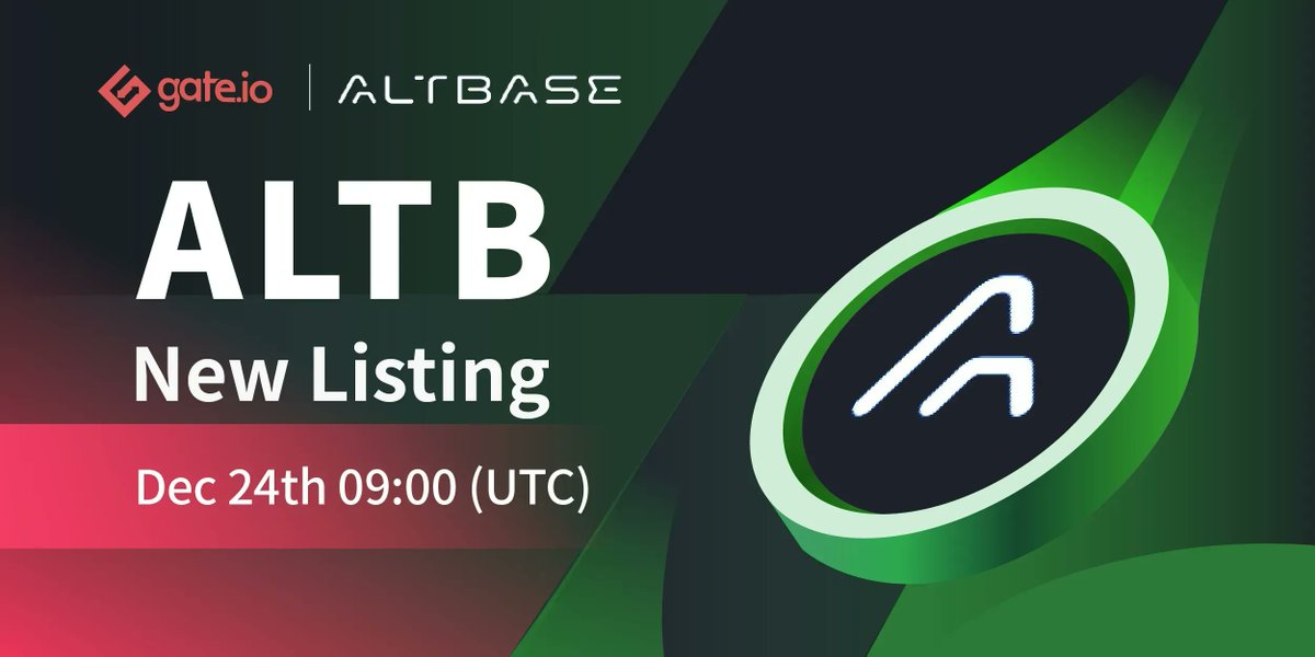 Gate's tweet photo. 🔥New Listing On #Gateio🔥 @AltbaseApp😎

👉Trading Pair: $ALTB / $USDT
👉Trading Starts: Dec 24th at 09:00 (UTC)

▶️Trade: https://t.co/gb4B8QwakQ
▶️Details: https://t.co/Zq6PhK3cM2

#Gateio #Newlisting #Startup #crypto https://t.co/7VXiKAZQid