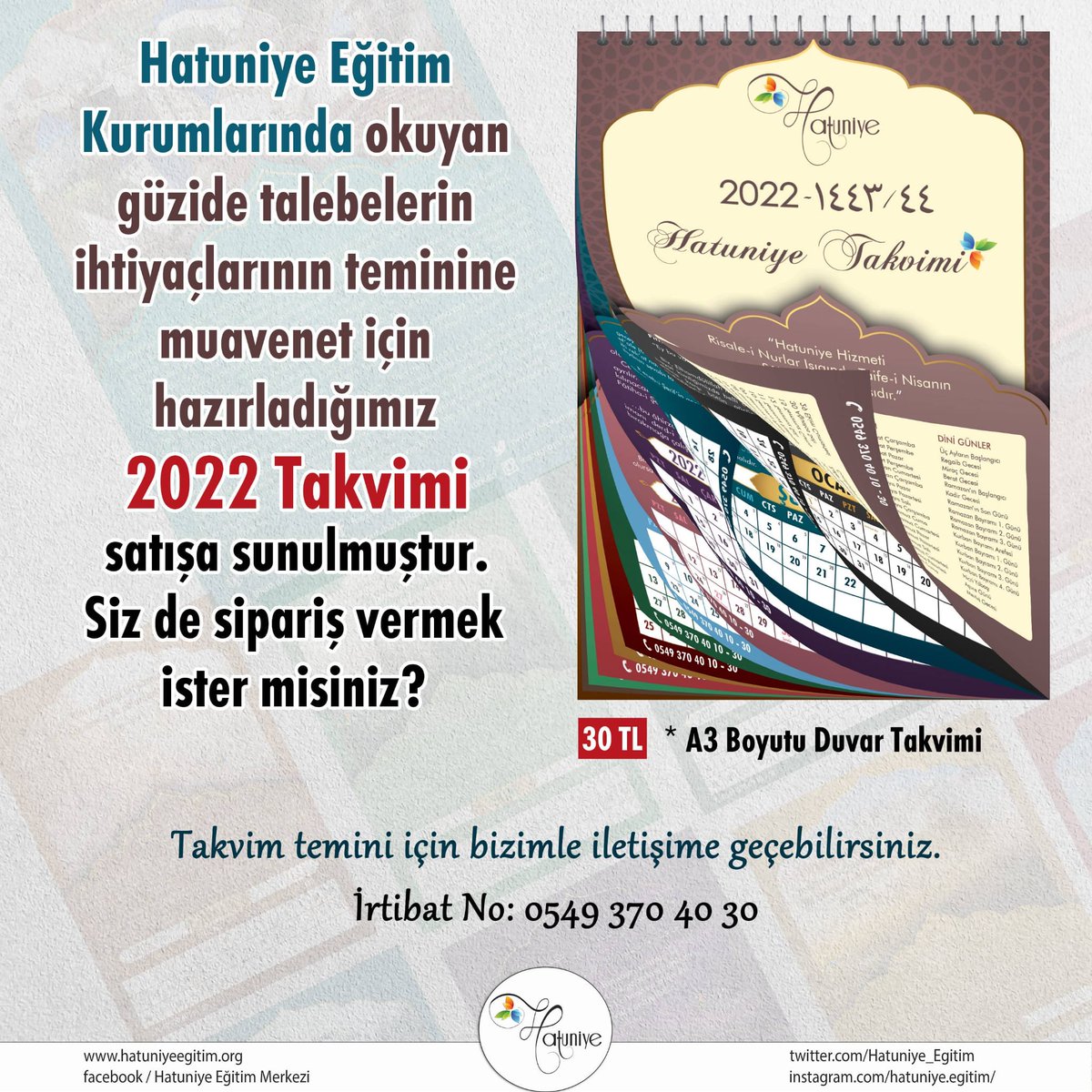 Hatuniye_Egitim's tweet photo. ⚘2022 Hatuniye Takvimlerimiz⚘
satışa sunulmuştur.
Takvim temini için bizimle iletişime geçebilirsiniz.
Ebat : A3 boyutu
#HayırlıCumalar #takvim #duvartakvimi #masatakvimi #2022takvim https://t.co/04b4k7xFUO