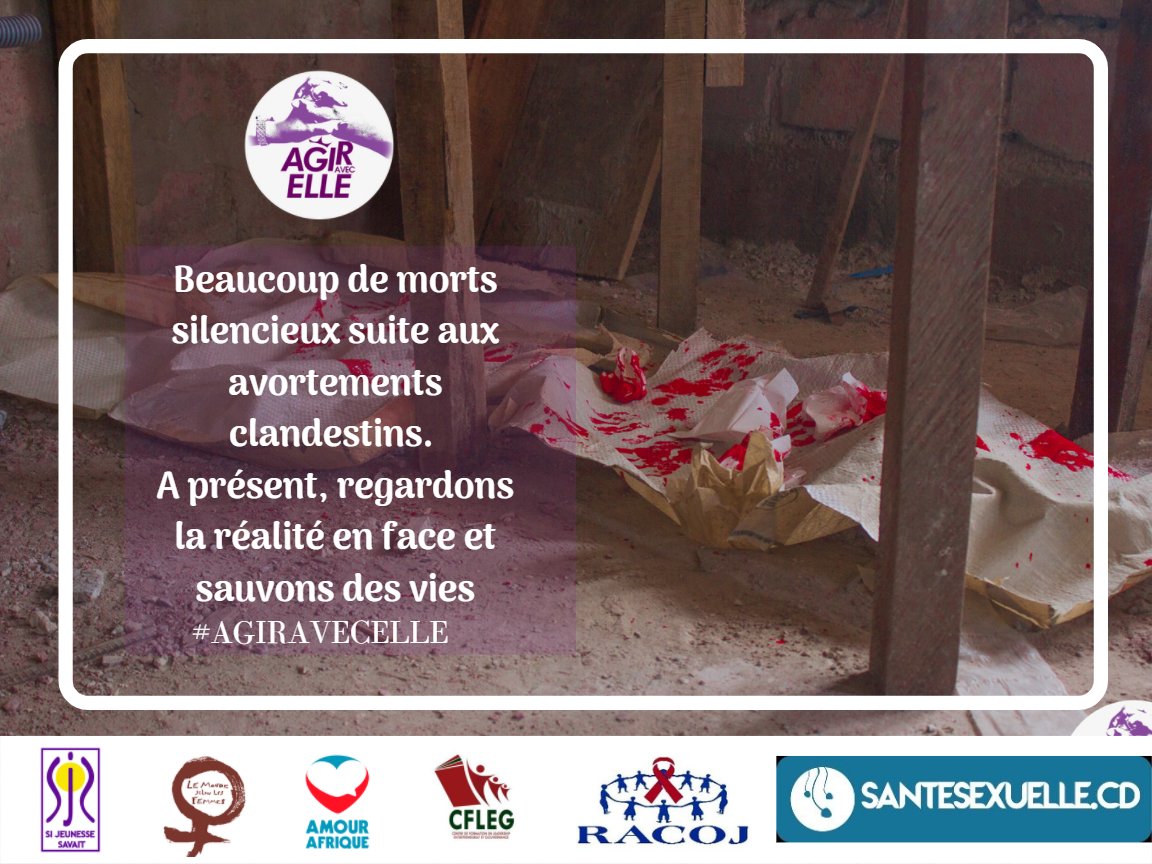 #AgirAvecElle
Il est temps de changer les choses,
Il est temps d'agir afin de mettre fin à ce taux élevé de morts silencieux suite aux avortements clandestins et sauvons des vies!
#agiravecelle 
#sjs
Si JeunesseSavait Féministes Rdc 
Pour que le choix de la jeunesse compte !