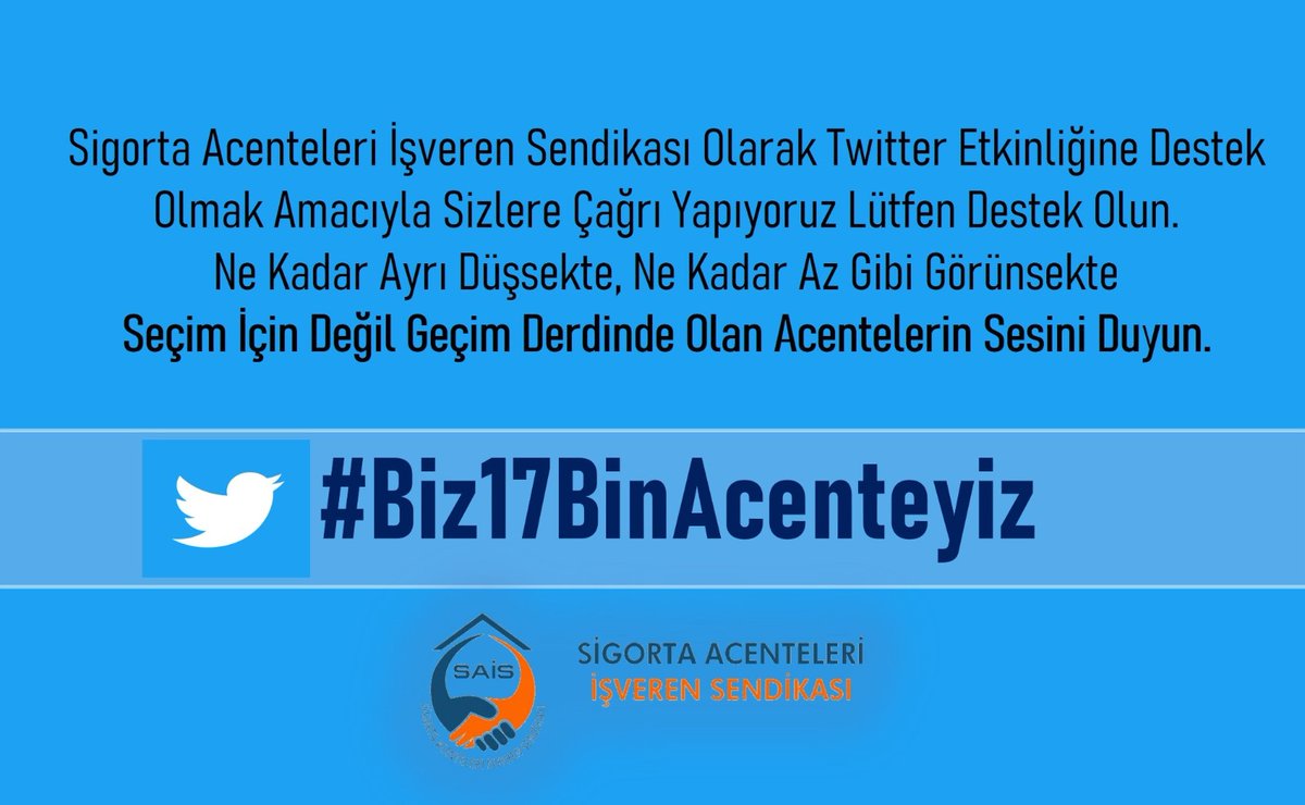 #Biz17BinAcenteyiz