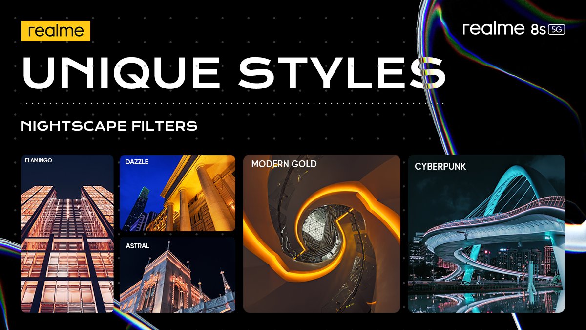 realmeIndia's tweet photo. The different Nightscape Filters, namely - Astral, Cyberpunk, Modern Gold, Flamingo, and Dazzle, in the #realme8s5G are all amazing in their own way!
Enhance your pictures now by switching between these beautiful styles.
#InfinitelyPowerful
Buy now: https://t.co/YLGfhIAbWe https://t.co/RqPZoonGdf