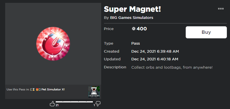 Bubble on X: Super Magnet Gamepass! Desc: Collect orbs and lootbags, from  anywhere! Price: 400 Robux #PetSimulatorX Link:    / X