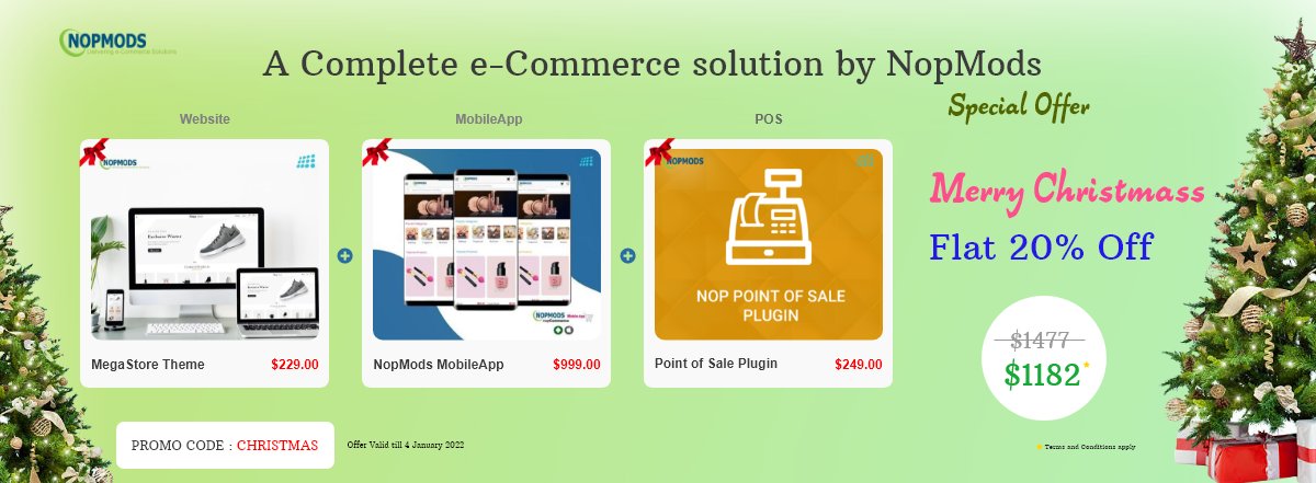 NopMods's tweet photo. #MerryChristmas #HappyHolidays #Offer #Deals

Complete #ecommerce package (#Website + #MobileApp + #POS) ready-to-use to get your online shop live along with Mobile App and POS.

#Pointofsale #nopCommerce #ios #Andriod #onlineshopping https://t.co/CrY8ydmtVv