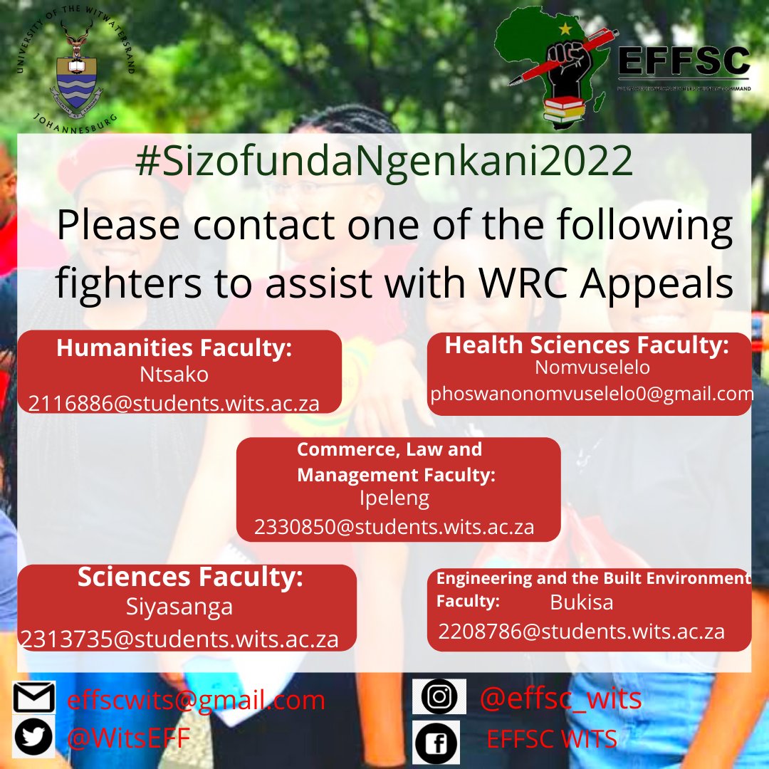 WitsEFFparktown's tweet photo. The Mighty Wits EFFSC is on standby to assist every student that needs assistance with WRC Appeals. Do contact the fighter in your relevant faculty. ❤️💚🖤 #WitsEFFSC #SizofundaNgenkani2022 #NoAcademicExclusion https://t.co/DQr5xFGFkG