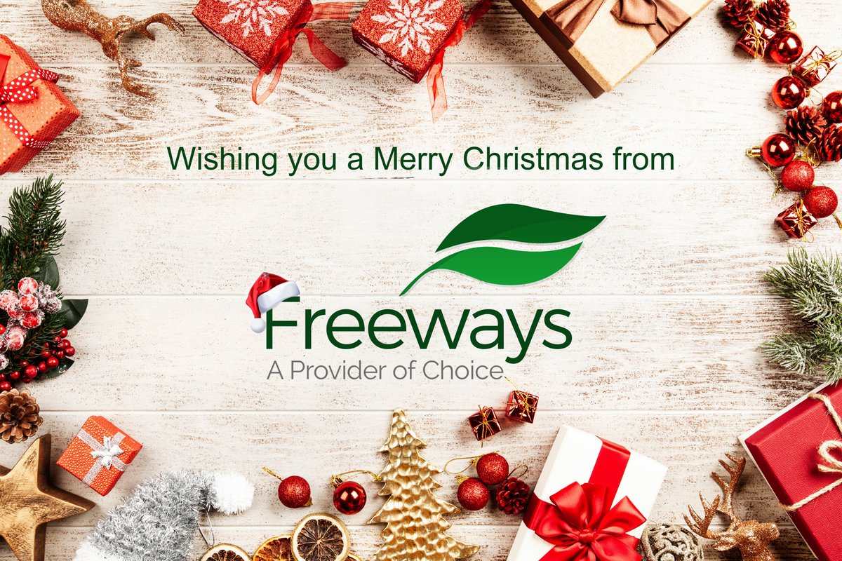 A Merry Christmas and a Happy New Year to all, but especially to all the staff at Freeways who have worked tirelessly throughout the year, making a difference to the lives of all the people we support. Thank you!