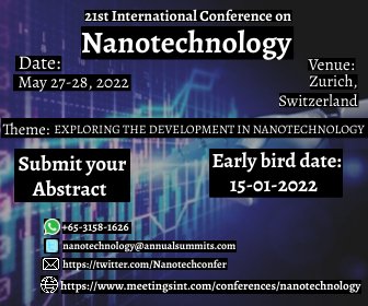Nanotechconfer's tweet photo. Don’t miss the opportunity to share your Nanotechnology excellence. Be a part of the expert gathering and have your valuable presence at the International Conference on #Nanotechnology, which will be held on March 27-28, 2022 in Zurich, Switzerland. https://t.co/hLUGW53nHj
