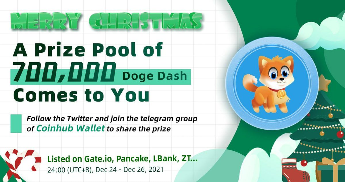 AirdropAuditors's tweet photo. Merry Christmas🎄
700,000 Doge Dash Comes to You💰
Follow twitter @Coinhub_Wallet
Join telegram https://t.co/2METXd4dHd 
Then everyone can share the prize!
Paiticipate Now 24:00 (UTC+8), Dec 24 - Dec 26, 2021 https://t.co/0pGmti6UFw
