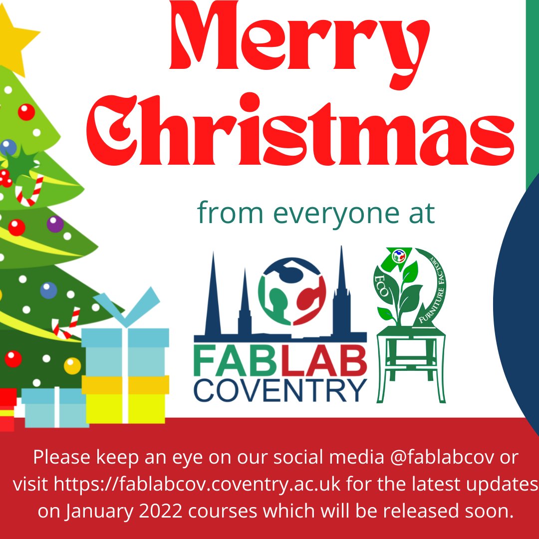 FabLabCov's tweet photo. Wishing everyone a great festival season from all of us at @fablabcov
We look forward to seeing you in 2022
#fabxmas #fablabchristmas https://t.co/Ys4sucEtru