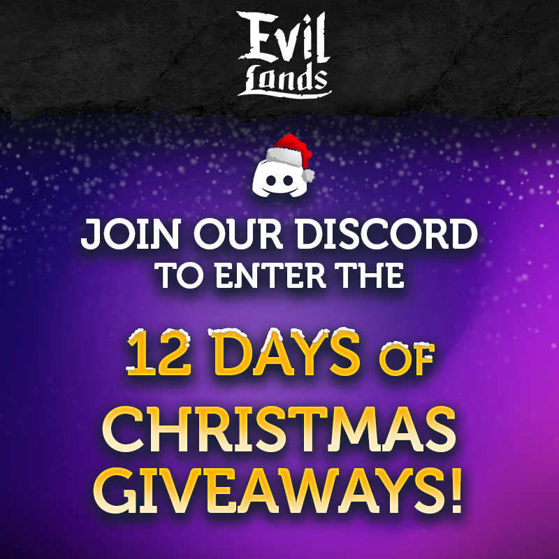 EvilLands's tweet photo. It's time to get into the Holiday Spirit! We want to thank all of our players for being part of an amazing community and to celebrate we are hosting a special 12 days of Christmas giveaway over in our discord. Join now to take part! https://t.co/0hJwIcv8bD