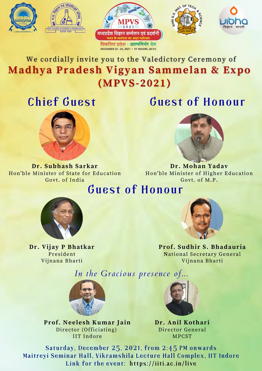 MPVS2021's tweet photo. We cordially invite all to join the valedictory function of Madhya Pradesh Vigyan Sammelan &amp; Expo (MPVS-2021) on December 25 at 02:45 PM.
The link to join the event is: https://t.co/Kx9iDZU0KO https://t.co/ihUJwup39x