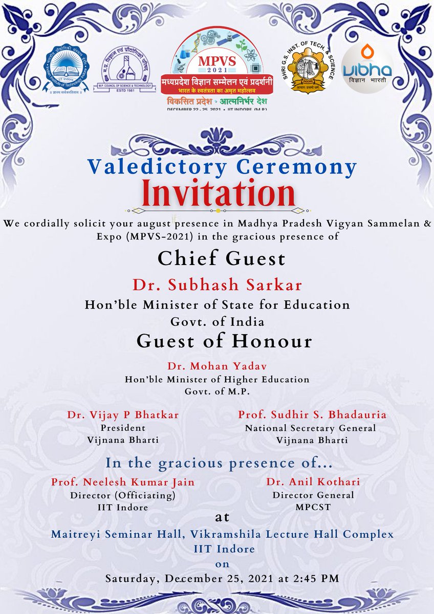 MPVS2021's tweet photo. We cordially invite all to join the valedictory function of Madhya Pradesh Vigyan Sammelan &amp; Expo (MPVS-2021) on December 25 at 02:45 PM.
The link to join the event is: https://t.co/Kx9iDZU0KO https://t.co/ihUJwup39x