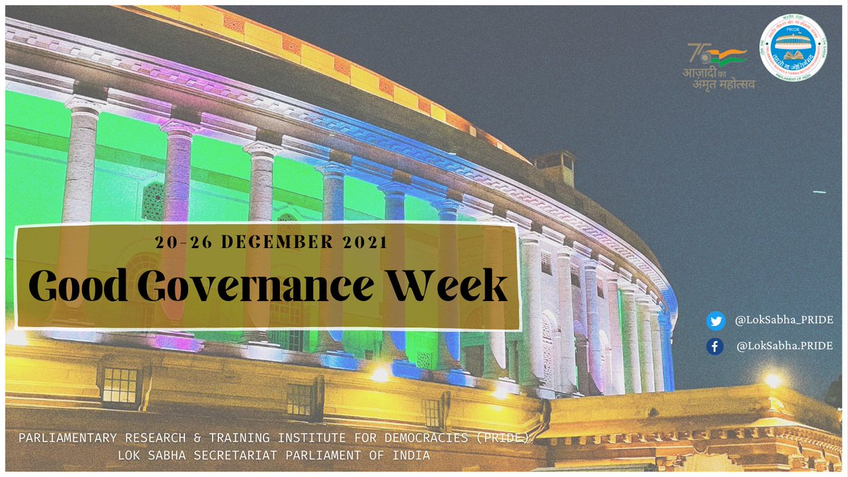 @LokSabha_PRIDE celebrating 'सुशासन सप्ताह' 20-25 December 2021, the theme of this year is “प्रशासन गांव की और” under which it aims to take good governance to the rural areas.
@loksabhaspeaker @DrJitendraSingh @DARPG_GoI
@DoPTGoI @PIB_India  
#GoodGovernanceWeek #DARPG #DoPT