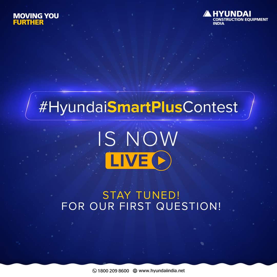 #HyundaiSmartPlusContest IS LIVE!

First question coming soon! 

Don’t miss it! Answer all of them correctly and you could win amazing prizes!

#HyundaiCElndiaQuiz #HyundaiCEIndia #HyundaiExcavator #CrawlerExcavator #HydraulicExcavator #movingyoufurther