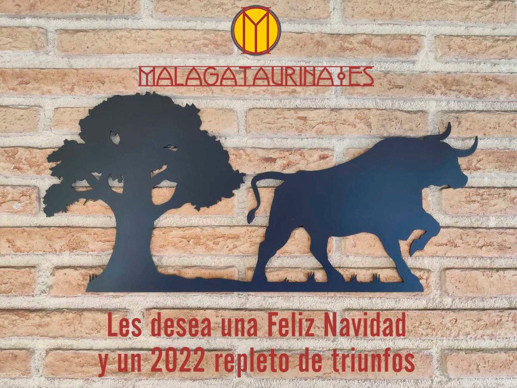 En esta Nochebuena, desde Málaga Taurina deseamos a toda la afición una Feliz Navidad y un 2022 repleto de triunfos.