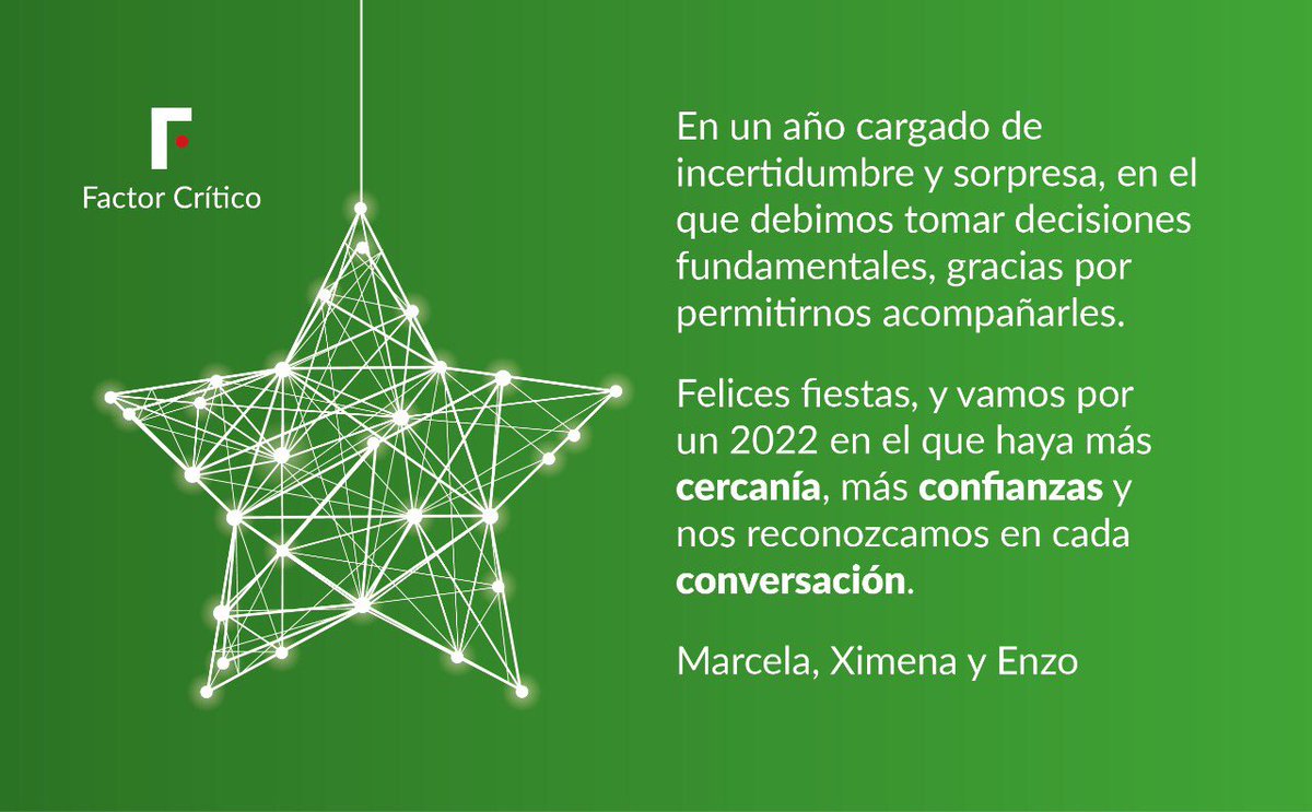 FactorCritico_'s tweet photo. Más cercanía y más confianza para reconocernos en cada conversación, un #factorcrítico para hacer de 2022 un buen año. 

¡Felices fiestas para todas y todos! 🎄💫 https://t.co/kfTWdufNIS