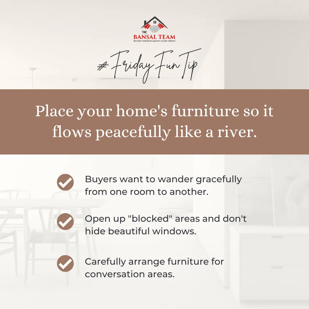 📌 Focus on strategically placing furniture around the house that will enhance the positive features and space available in the architectural layout. 👌

#funtipfriday #thebansalteal #deepakpinkybansal #KellerWilliams  #informative #stayinformed #realestate #realtor #homeselling