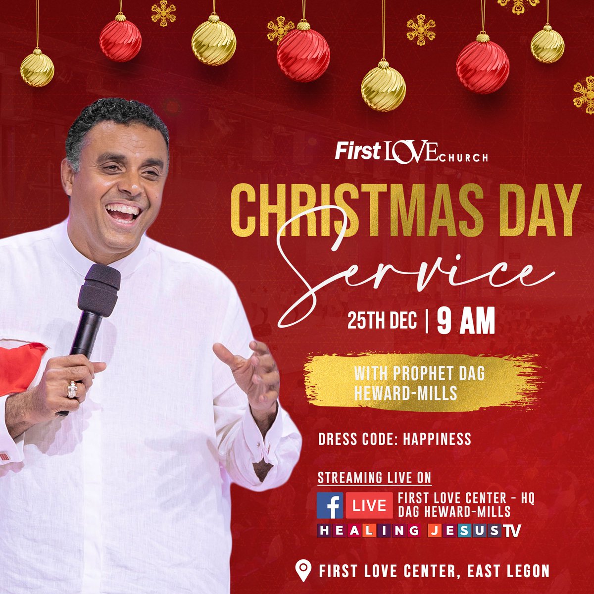 FirstLoveCenter's tweet image. We cannot wait for our Christmas Day Service with Prophet Dag Heward-Mills! 
 
Dress to reflect the happiness of the season, and take note of the time!

#Christmas #FirstLoveCenter