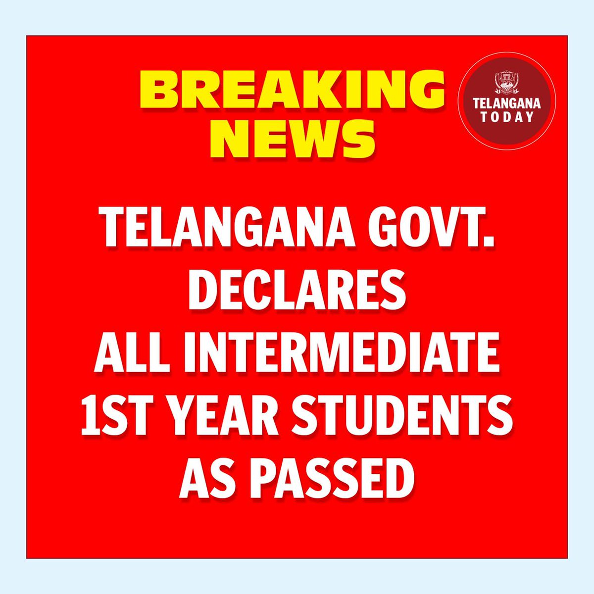 TelanganaToday's tweet photo. #Telangana government has decided to pass all intermediate students who had failed in the first year exams with minimum qualifying marks.
#interfirstyear https://t.co/Sg01SIJE92