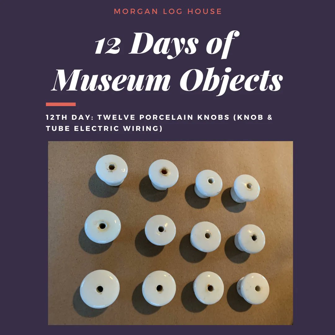 morganloghouse's tweet photo. For #12DaysofMuseumObjects the #MorganLogHouse for this #TwelfthDay, brings you twelve porcelain knobs. Do you know what these were used for?
They are an early component for electrical wiring called knob & tube.
Thank you for allowing us to share some of our collection. https://t.co/1Cv4zhjVv9