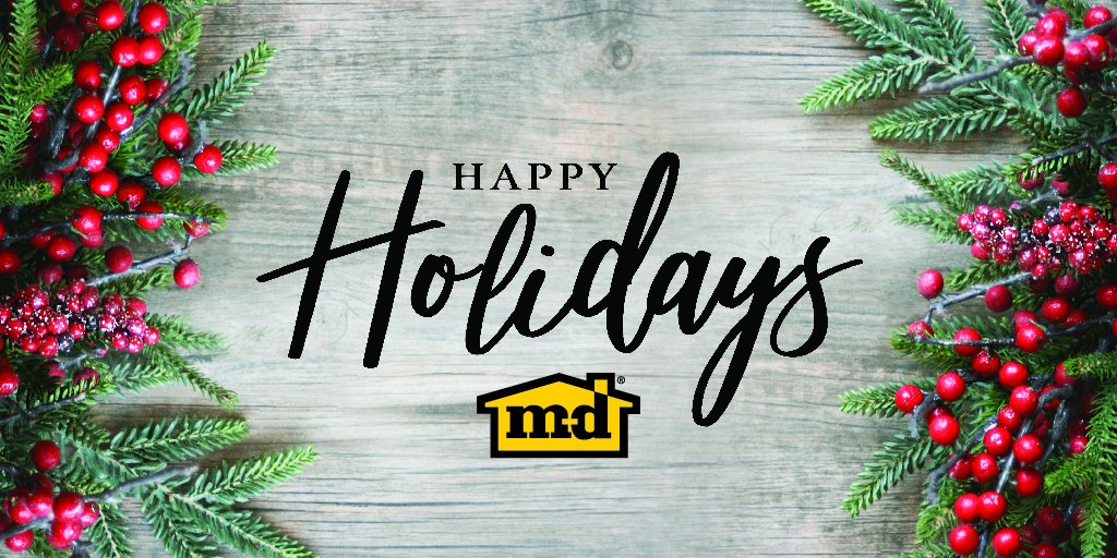 Happy Holidays from M-D! The offices will be closed December 24 - 27 so team members can spend time with their families.
