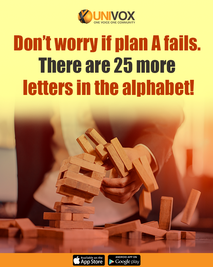 UnivoxCommunity's tweet photo. #Don’t worry if plan A fails. There are 25 more letters in the alphabet!
#UnivoxCommunity #funfriday https://t.co/LY5Zqj8u8g