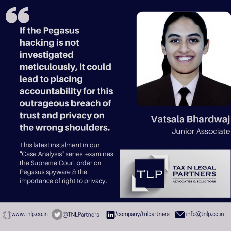TNLPartners's tweet photo. In the latest instalment of our "Case Analysis" series, Vatsala Bhardwaj writes on the #supremecourtofindia order establishing an expert committee to enquire into the usage of #pegasusspyware and the threat to fundamental rights by #surveillance.

https://t.co/UOlssMVHUD https://t.co/rHcef7vkQY