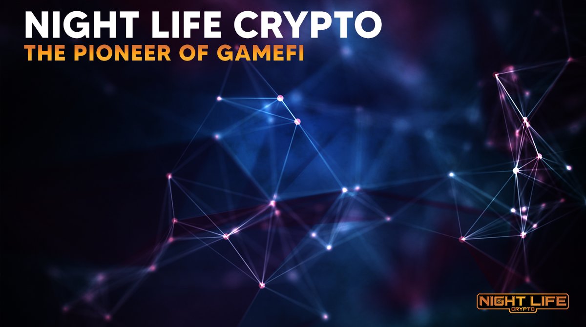 Night Life Crypto is the pioneer of GameFi.

Find out more:
nightlifecrypto.com

#gamefi #gaming #nfts #nftsale #nftlaunch #nftcommunity #nftart #openseaNFT