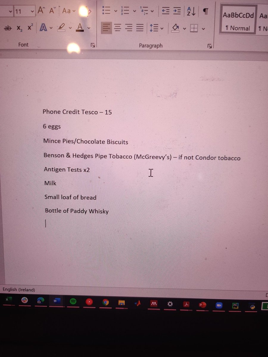 Auld fella catches covid on xmas eve and sends on this list of "essentials"