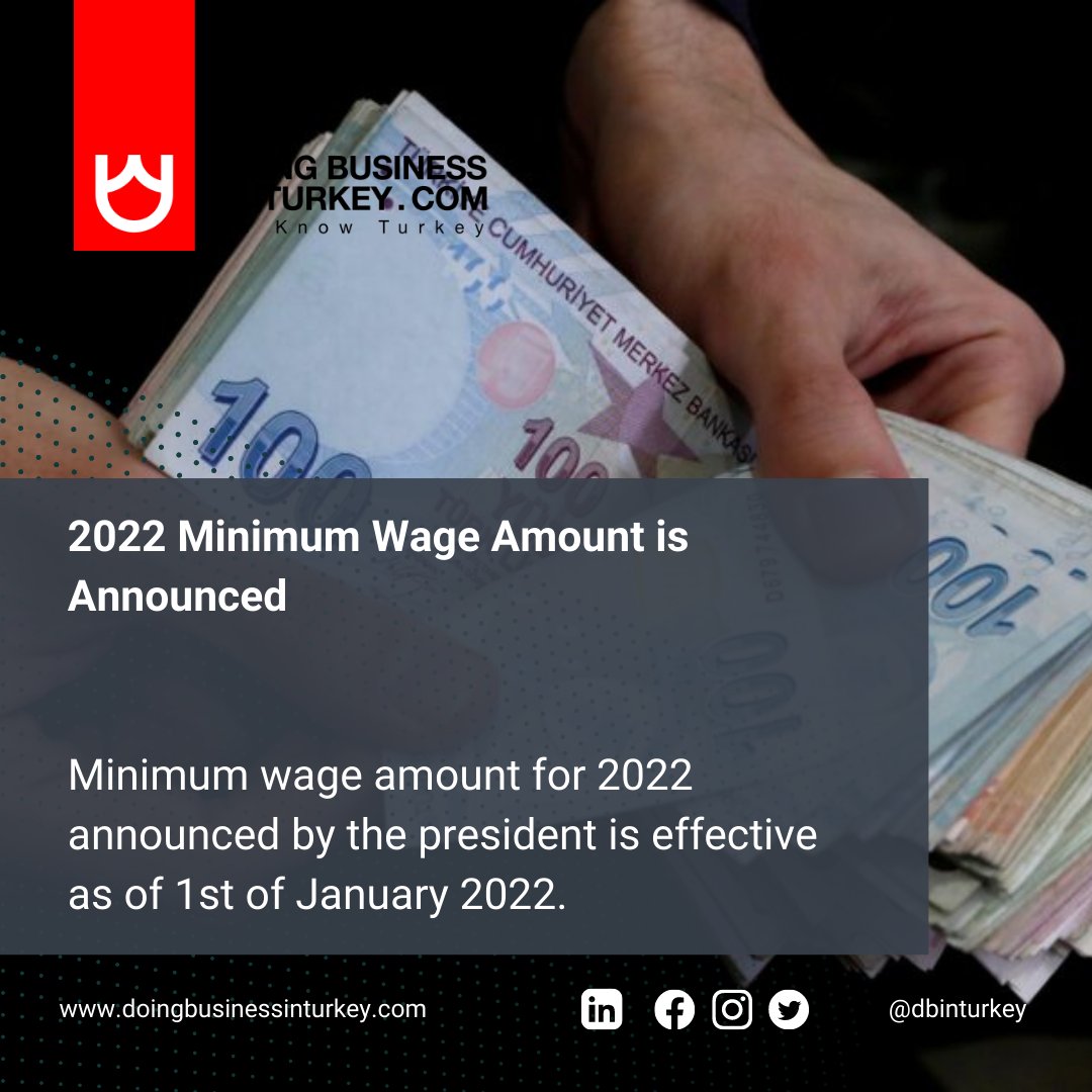 dbinturkey's tweet photo. 2022 Minimum Wage Amount is Announced

https://t.co/XmQDHmJuXv

#doingbusinessinturkey #dbinturkey #dbit #turkey #company #registration #business #investment #entrepreneurship #economy #turkisheconomy https://t.co/vsJLdranwK