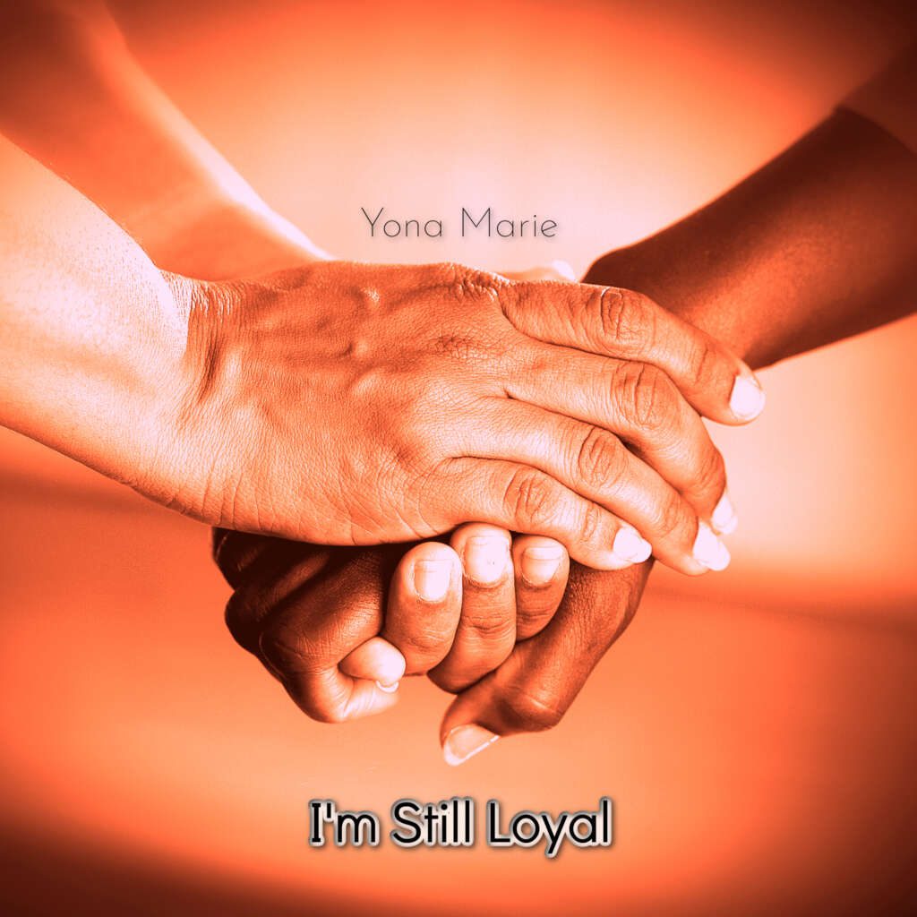 Yona Marie "I'm Still Loyal" - choiceradio.co.uk/yona-marie-im-…