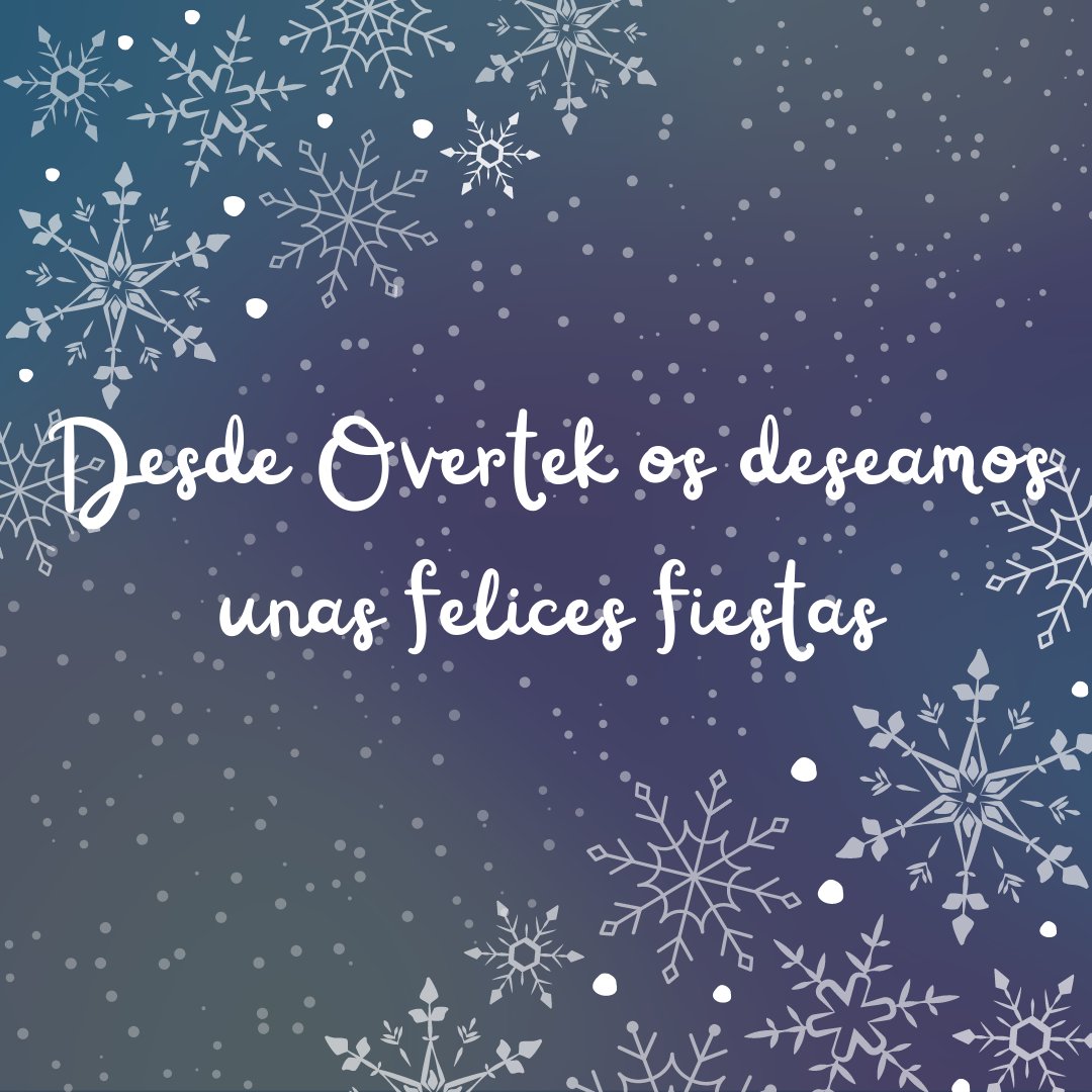 Overtek_es's tweet photo. 🎄 Todos los que damos vida a Overtek os deseamos una felices fiestas.

🧑🏼‍🎄 ¡Feliz Navidad y un próspero 2022!

#FelicesFiestas2021 #FelizNavidad2021 https://t.co/fQN93NUlmS