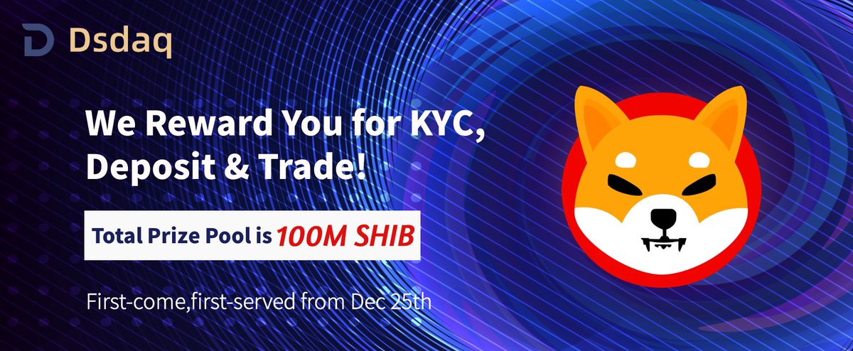 DsdaqCom's tweet image. 🆕Dsdaq.io Rewards You SHIB token for Any Action!
💲Total prize pool is 100M SHIB
🔜first come first served&amp;gt;&amp;gt;
Details👉dsdaq.io/en_US/noticeIn…