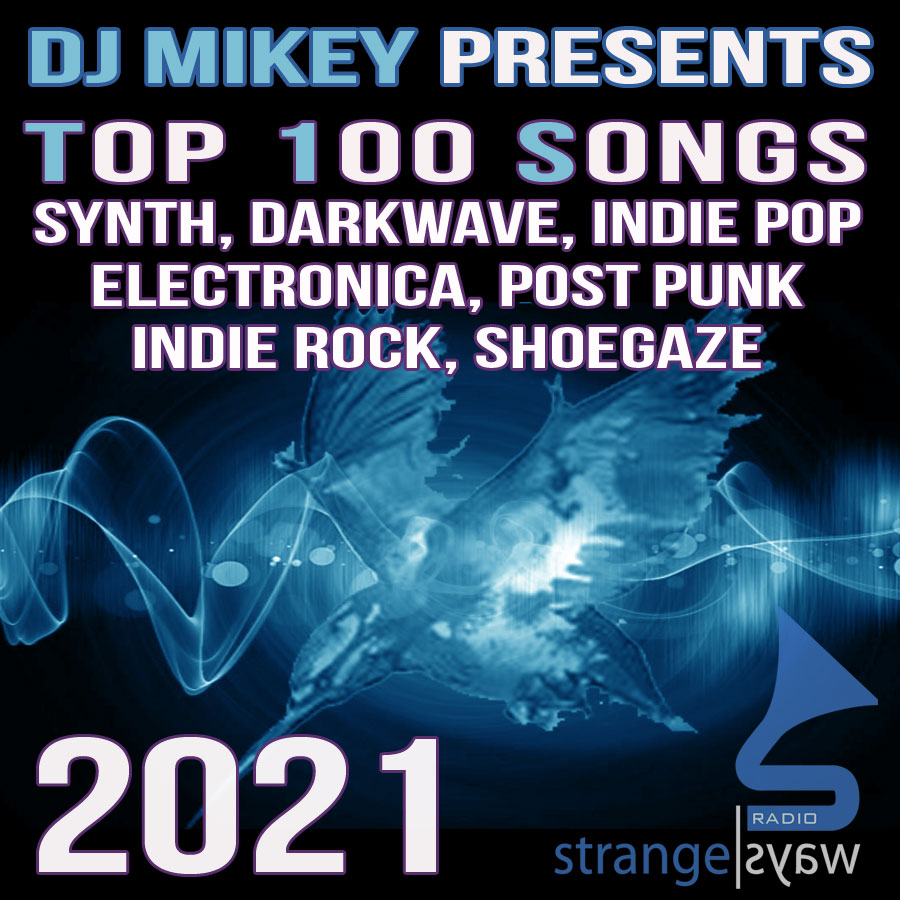 DJ Mikeys Top 100 songs of 2021 in the genres of #synthpop #darkwave #postpunk #shoegaze #indie #electronica + more. #BestOf2021 LISTEN HERE: open.spotify.com/playlist/1ZA2c…