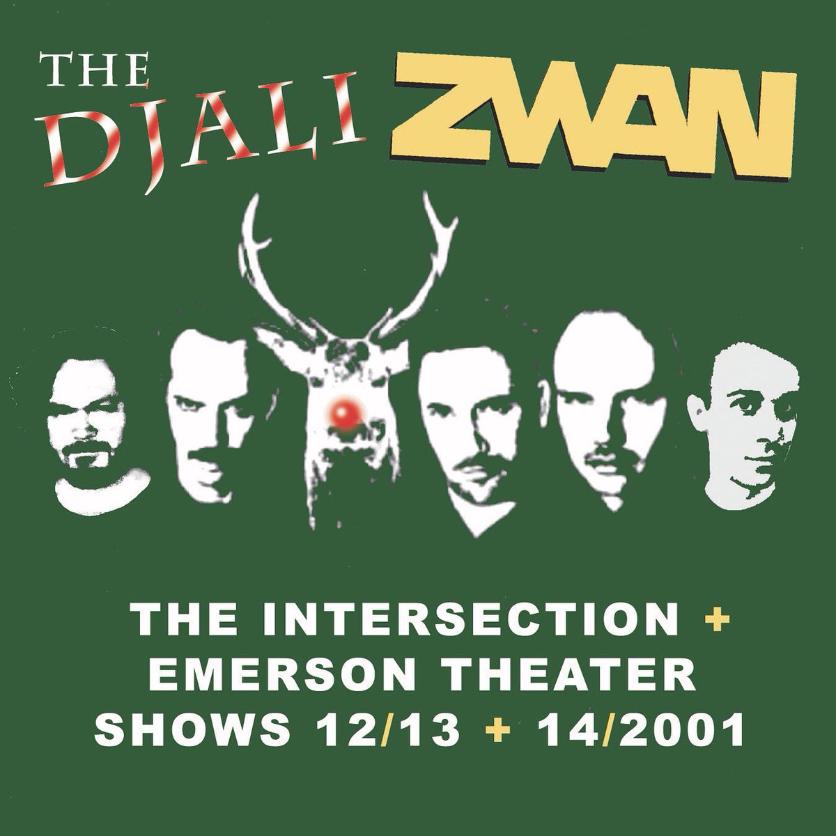 OUT NOW! We talk DJALI ZWAN: The Intersection & Emerson Theater Shows (12/13 & 14, 2001)

HAVE A HOLLY DJALI XMAS, PUMPKINHEADS! 

Links to shows available in show notes wherever you listen to this podcast. 
#zwan #djalizwan #billycorgan #jimmychamberlin #davidpajo #mattsweeney